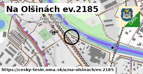 Na Olšinách ev.2185, Český Těšín