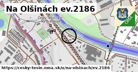 Na Olšinách ev.2186, Český Těšín