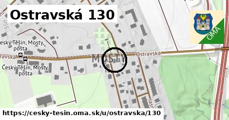 Ostravská 130, Český Těšín