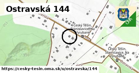 Ostravská 144, Český Těšín