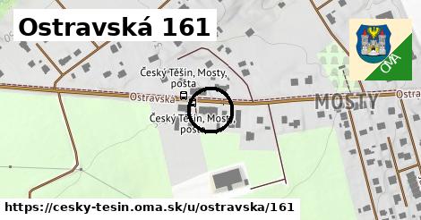 Ostravská 161, Český Těšín