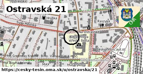 Ostravská 21, Český Těšín