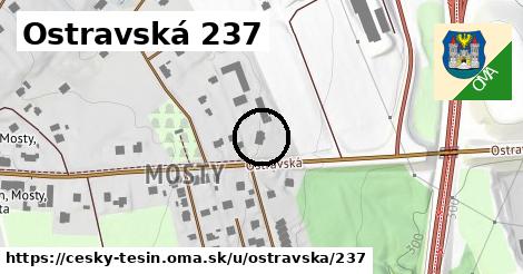 Ostravská 237, Český Těšín