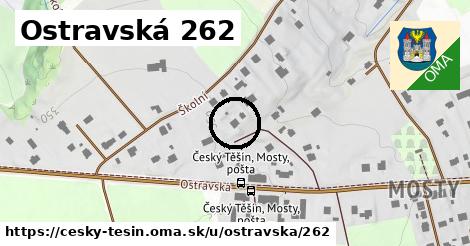 Ostravská 262, Český Těšín