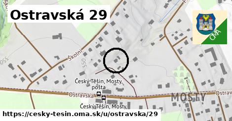 Ostravská 29, Český Těšín