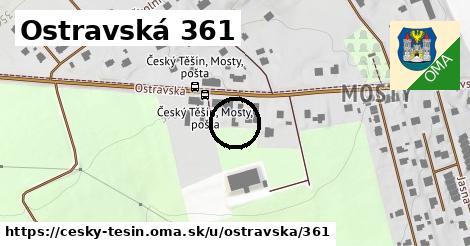 Ostravská 361, Český Těšín