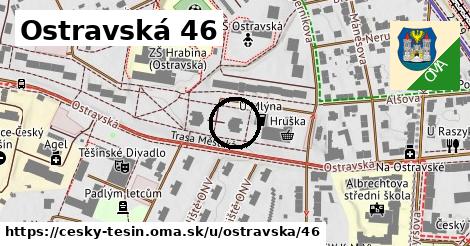 Ostravská 46, Český Těšín