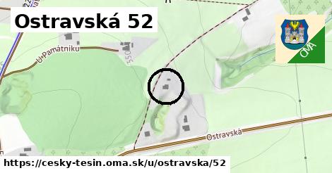 Ostravská 52, Český Těšín