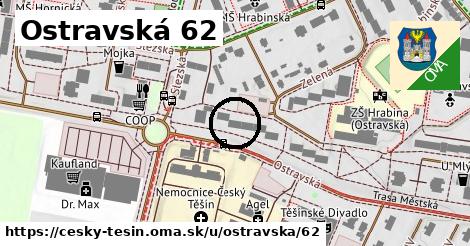 Ostravská 62, Český Těšín