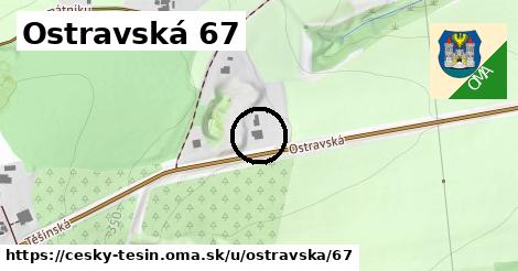 Ostravská 67, Český Těšín