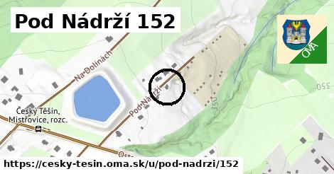 Pod Nádrží 152, Český Těšín