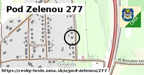 Pod Zelenou 277, Český Těšín