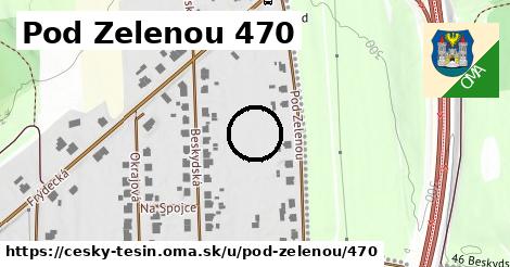 Pod Zelenou 470, Český Těšín