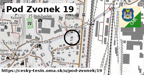 Pod Zvonek 19, Český Těšín