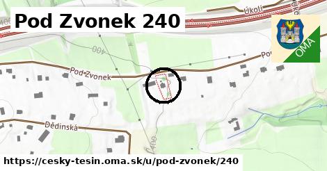 Pod Zvonek 240, Český Těšín