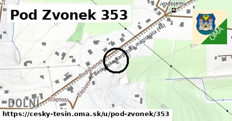 Pod Zvonek 353, Český Těšín