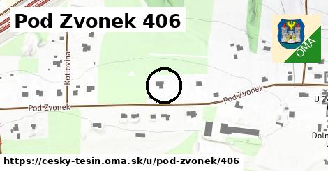 Pod Zvonek 406, Český Těšín