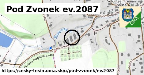 Pod Zvonek ev.2087, Český Těšín