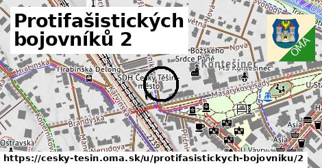 Protifašistických bojovníků 2, Český Těšín