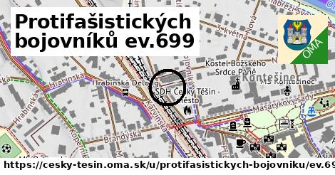 Protifašistických bojovníků ev.699, Český Těšín