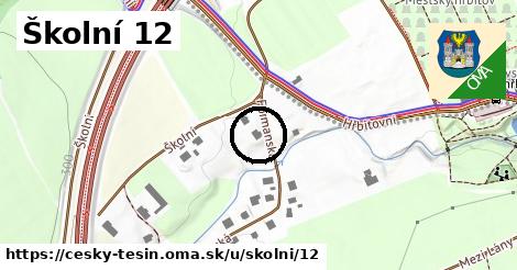 Školní 12, Český Těšín