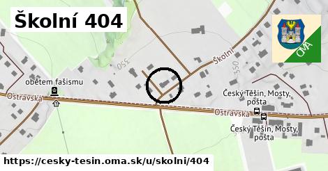 Školní 404, Český Těšín