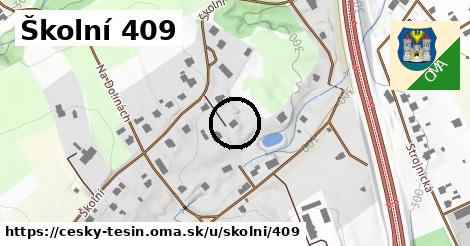 Školní 409, Český Těšín