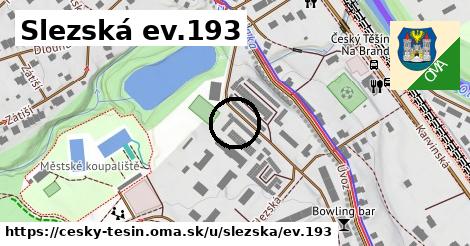 Slezská ev.193, Český Těšín