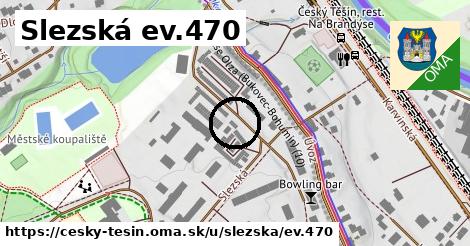 Slezská ev.470, Český Těšín