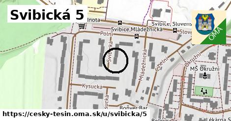Svibická 5, Český Těšín