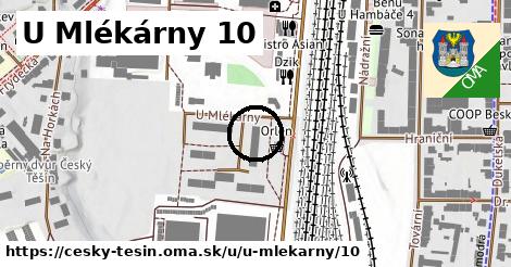 U Mlékárny 10, Český Těšín