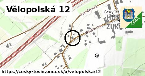 Vělopolská 12, Český Těšín