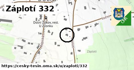 Záplotí 332, Český Těšín