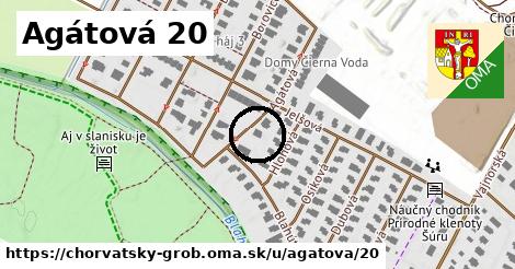 Agátová 20, Chorvátsky Grob