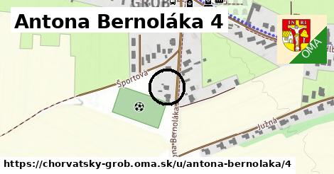 Antona Bernoláka 4, Chorvátsky Grob