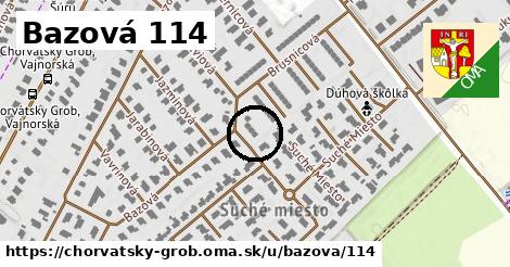 Bazová 114, Chorvátsky Grob