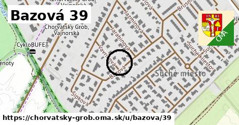 Bazová 39, Chorvátsky Grob