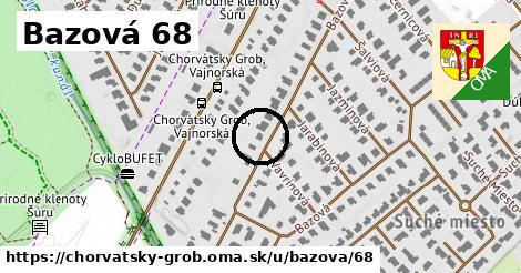 Bazová 68, Chorvátsky Grob