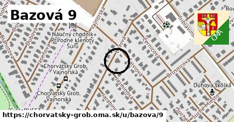 Bazová 9, Chorvátsky Grob