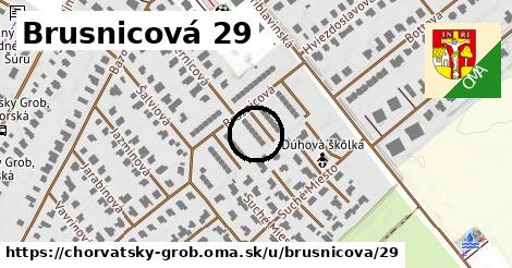 Brusnicová 29, Chorvátsky Grob