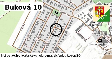 Buková 10, Chorvátsky Grob