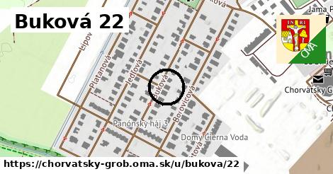 Buková 22, Chorvátsky Grob