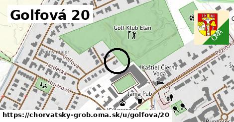 Golfová 20, Chorvátsky Grob