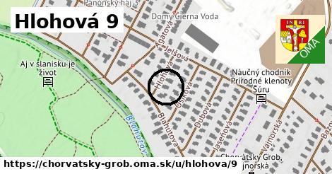 Hlohová 9, Chorvátsky Grob