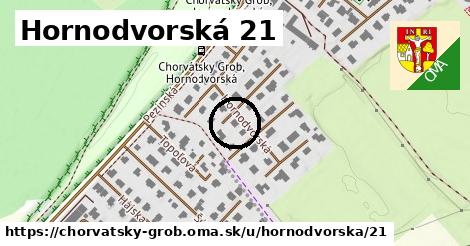 Hornodvorská 21, Chorvátsky Grob