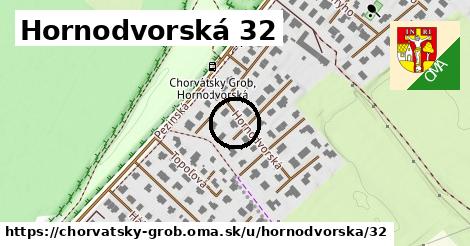 Hornodvorská 32, Chorvátsky Grob