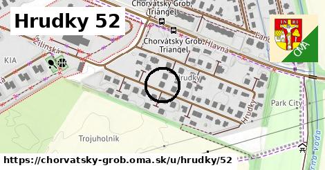 Hrudky 52, Chorvátsky Grob