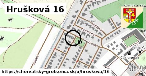 Hrušková 16, Chorvátsky Grob