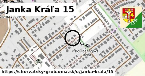 Janka Kráľa 15, Chorvátsky Grob