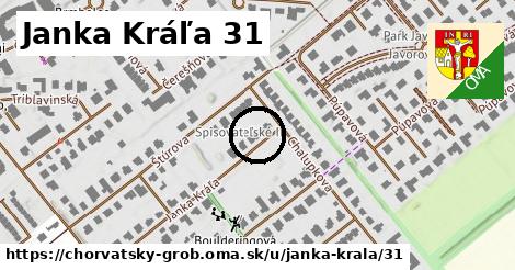 Janka Kráľa 31, Chorvátsky Grob